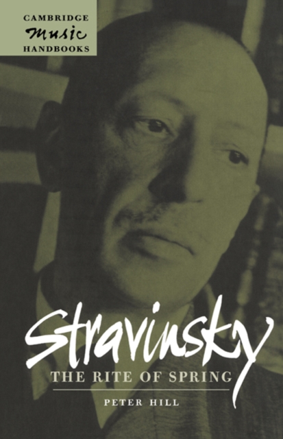 Stravinsky: The Rite of Spring, Hardback Book