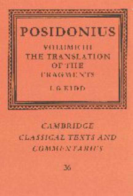 Posidonius: Volume 3, The Translation of the Fragments, Hardback Book