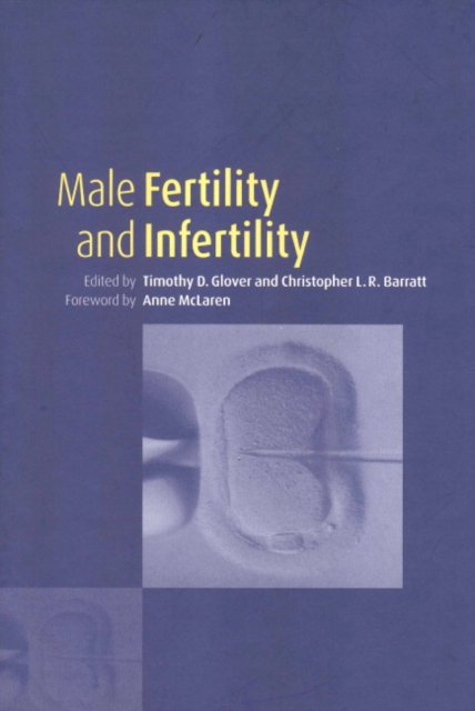Male Fertility and Infertility, Hardback Book