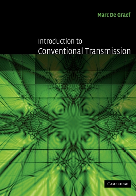 Introduction to Conventional Transmission Electron Microscopy, Paperback / softback Book