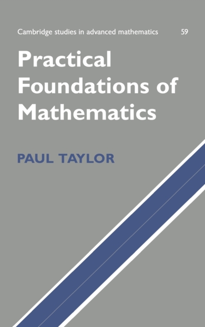 Practical Foundations of Mathematics, Hardback Book