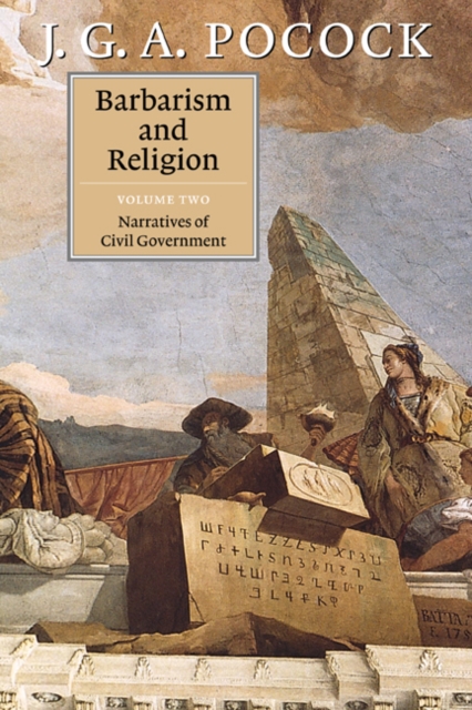 Barbarism and Religion, Hardback Book