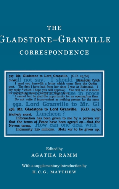 The Gladstone-Granville Correspondence, Hardback Book
