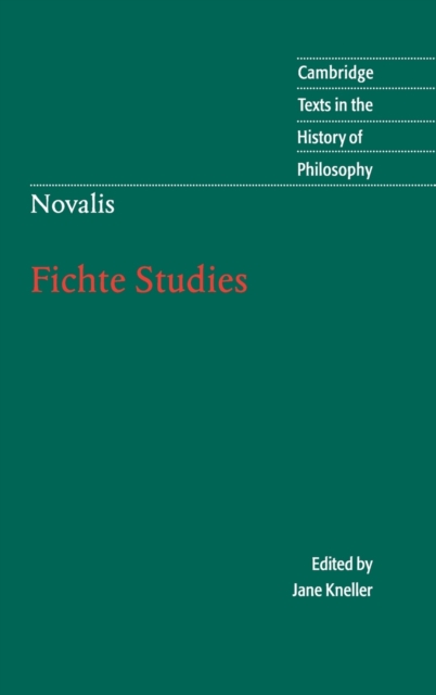 Novalis: Fichte Studies, Hardback Book
