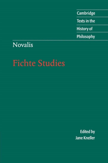 Novalis: Fichte Studies, Paperback / softback Book