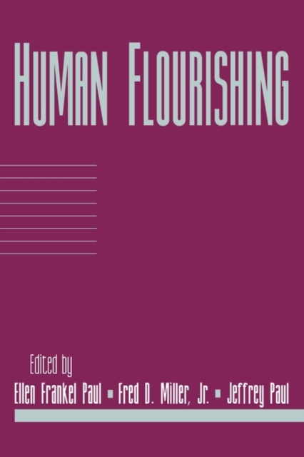 Human Flourishing: Volume 16, Part 1, Paperback / softback Book