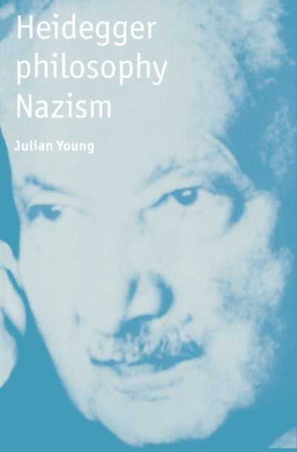 Heidegger, Philosophy, Nazism, Paperback / softback Book