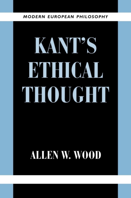 Kant's Ethical Thought, Paperback / softback Book