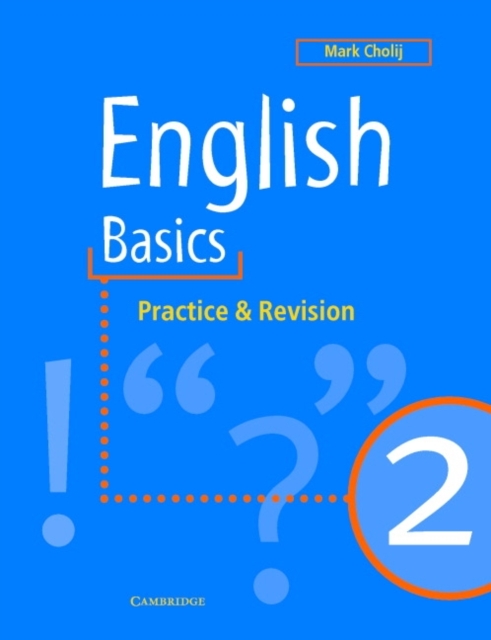 English Basics 2 : Practice and Revision, Paperback / softback Book