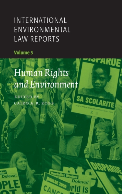 International Environmental Law Reports, Hardback Book
