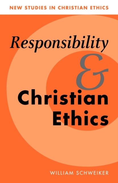 Responsibility and Christian Ethics, Paperback / softback Book