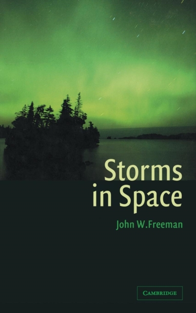 Storms in Space, Hardback Book