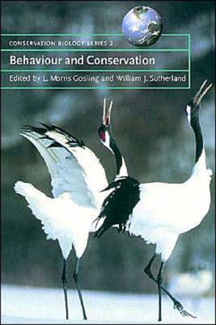 Behaviour and Conservation, Paperback / softback Book
