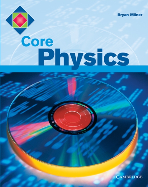 Core Physics, Paperback / softback Book