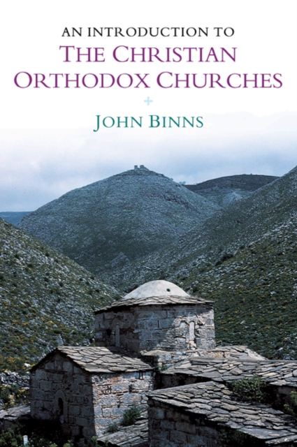 An Introduction to the Christian Orthodox Churches, Paperback / softback Book