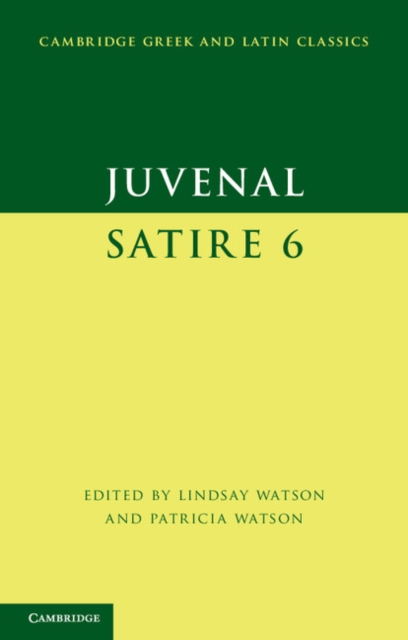 Juvenal: Satire 6, Paperback / softback Book