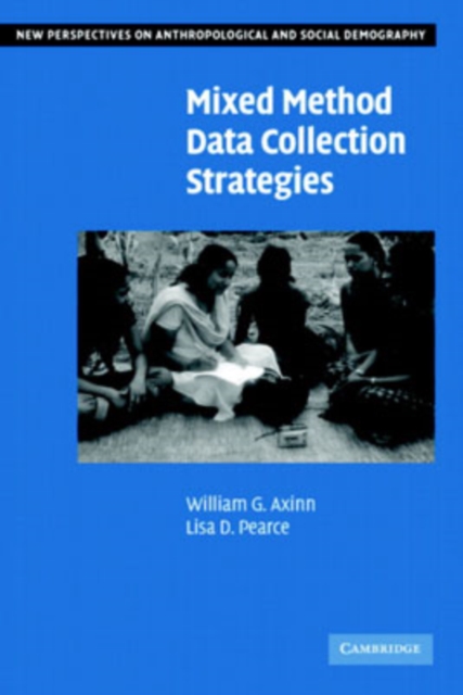 Mixed Method Data Collection Strategies, Paperback / softback Book