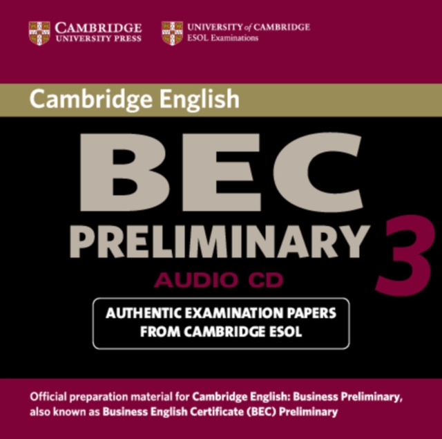 Cambridge BEC Preliminary 3 Audio CD, CD-Audio Book