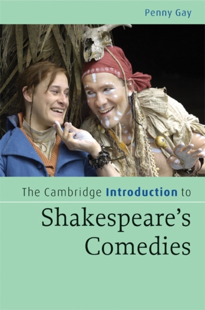The Cambridge Introduction to Shakespeare's Comedies, Paperback / softback Book