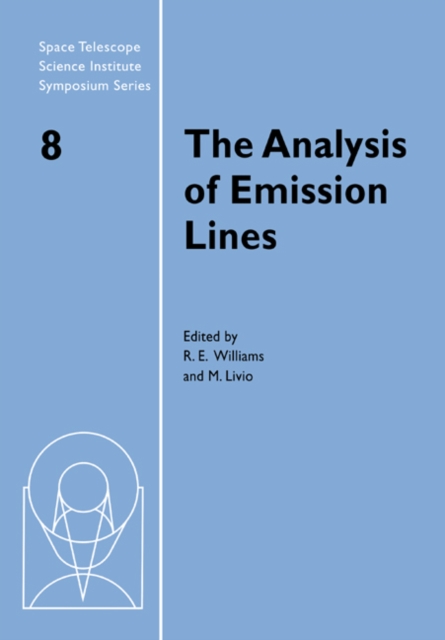 The Analysis of Emission Lines, Paperback / softback Book