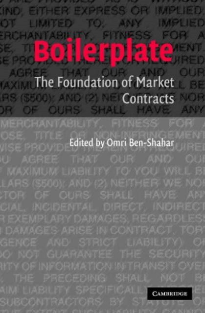 Boilerplate : The Foundation of Market Contracts, Paperback / softback Book