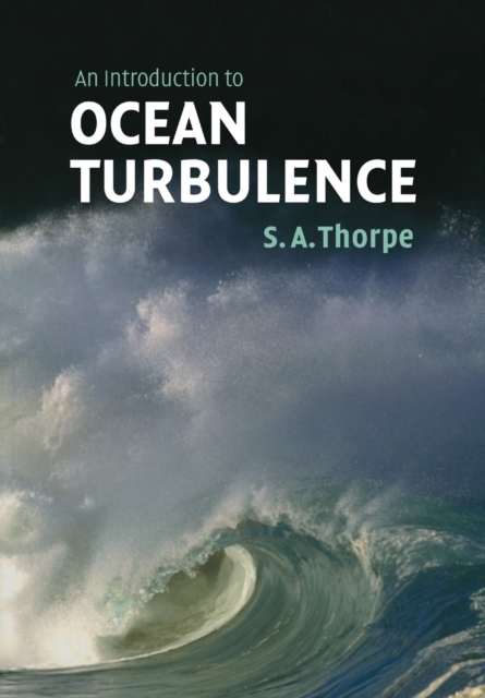 An Introduction to Ocean Turbulence, Paperback / softback Book