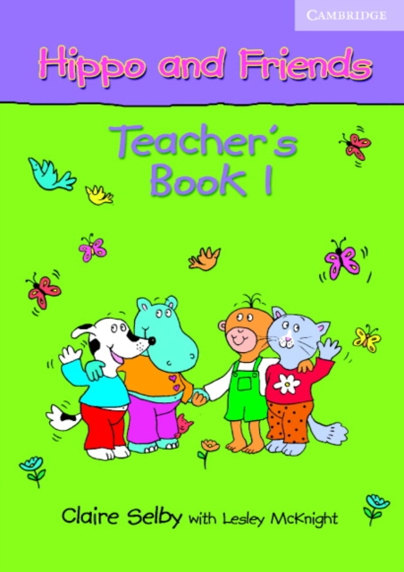 Hippo and Friends 1 Teacher's Book, Paperback / softback Book