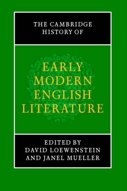 The Cambridge History of Early Modern English Literature, Paperback / softback Book