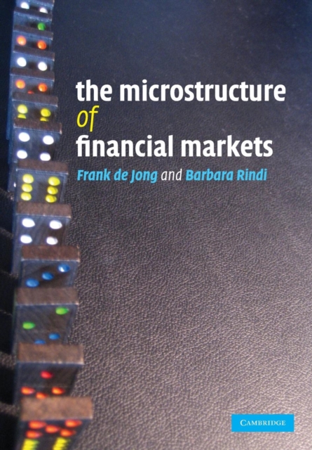 The Microstructure of Financial Markets, Paperback / softback Book
