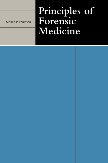 Principles of Forensic Medicine, Paperback / softback Book