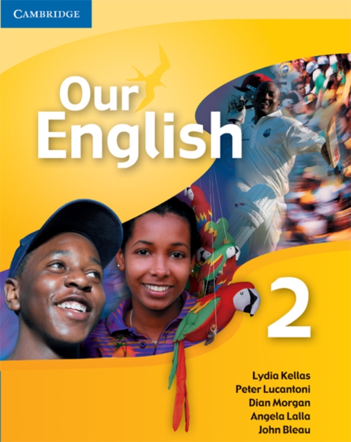 Our English 2 Student Book with Audio CD : Integrated Course for the Caribbean, Multiple-component retail product, part(s) enclose Book