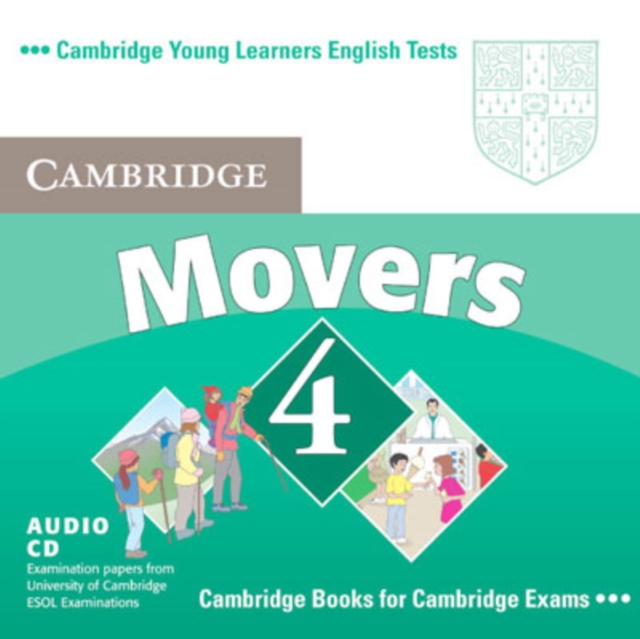 Cambridge Young Learners English Tests Movers 4 Audio CD : Examination Papers from the University of Cambridge ESOL Examinations, CD-Audio Book
