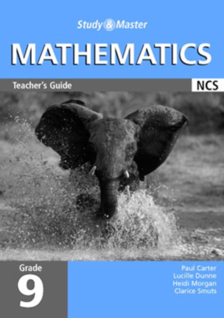 Study and Master Mathematics Grade 9 Teacher's Guide : Senior Phase, Paperback Book