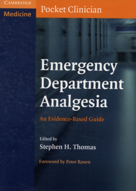 Emergency Department Analgesia : An Evidence-Based Guide, Paperback / softback Book