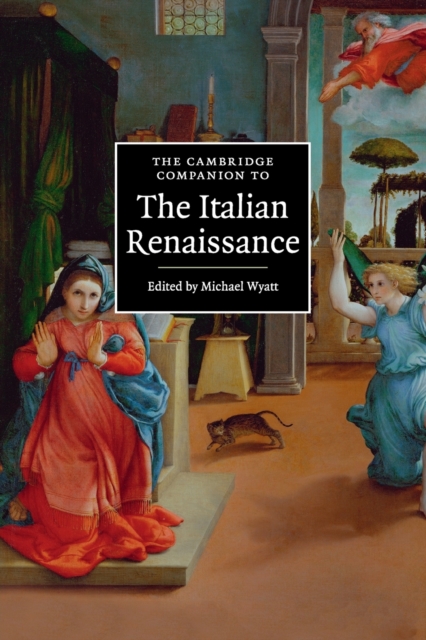 The Cambridge Companion to the Italian Renaissance, Paperback / softback Book