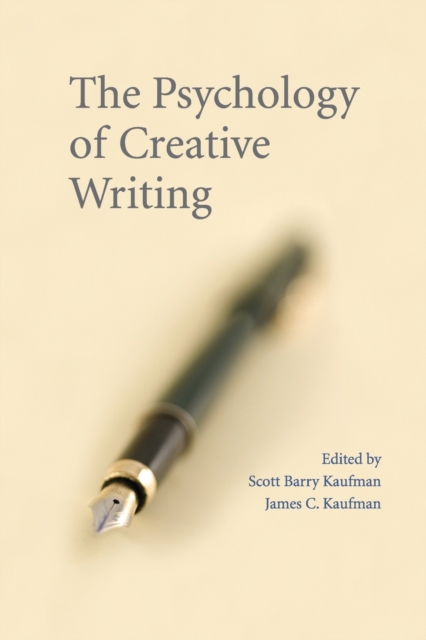 The Psychology of Creative Writing, Paperback / softback Book