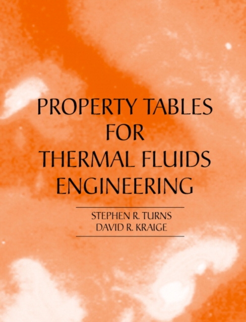 Properties Tables Booklet for Thermal Fluids Engineering, Paperback / softback Book