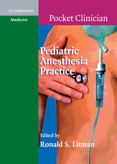 Pediatric Anesthesia Practice, Paperback / softback Book