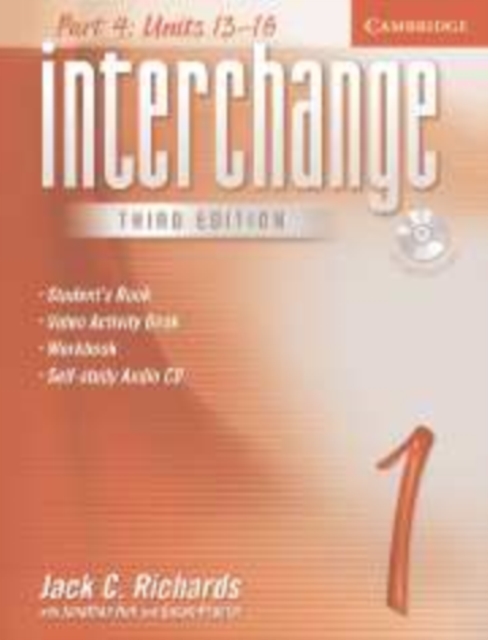 Interchange Level 1 Part 4 Student's Book with Self Study Audio CD, Mixed media product Book