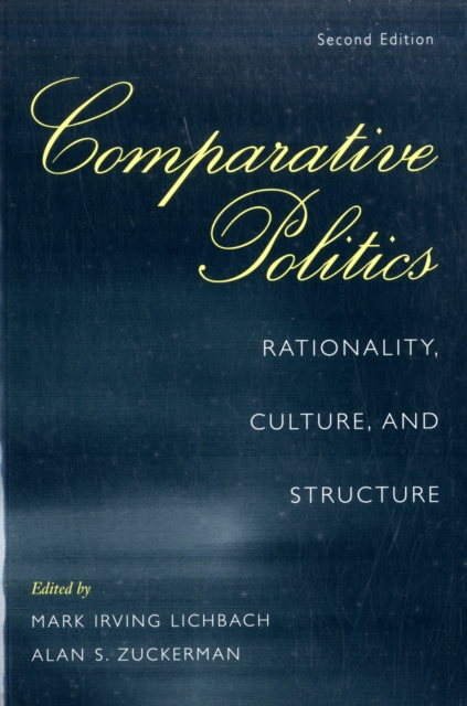 Comparative Politics : Rationality, Culture, and Structure, Paperback / softback Book