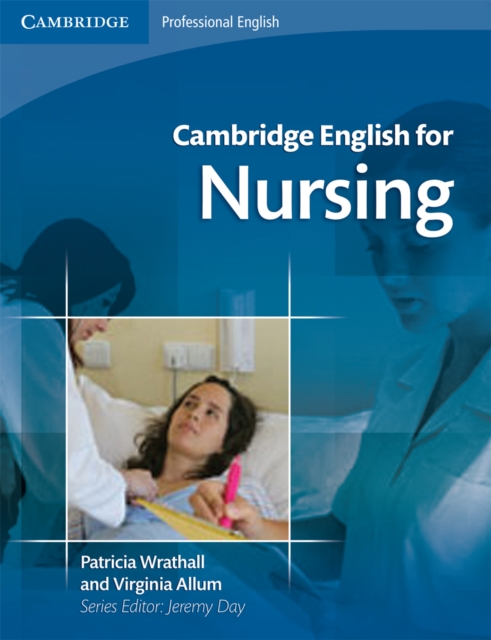 Cambridge English for Nursing Intermediate Plus Student's Book with Audio CDs (2), Multiple-component retail product, part(s) enclose Book