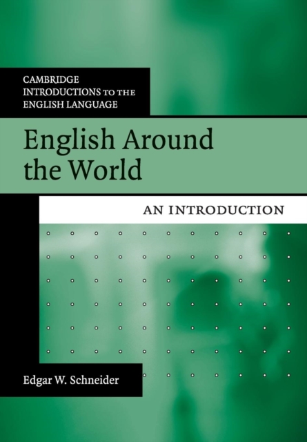 English Around the World : An Introduction, Paperback / softback Book
