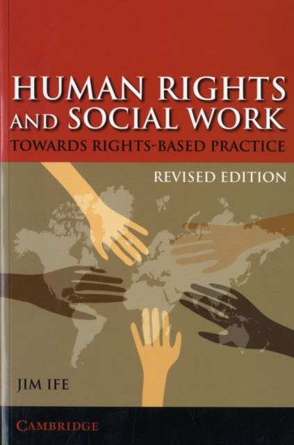 Human Rights and Social Work : Towards Rights Based Practice, Paperback Book