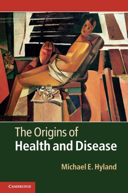 The Origins of Health and Disease, Paperback / softback Book