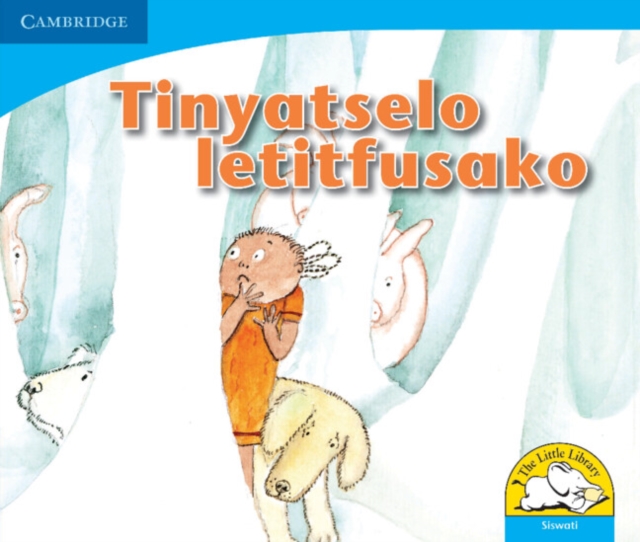 Tinyatselo letitfusako (Siswati), Paperback / softback Book