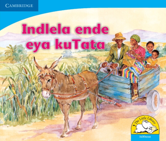 Indlela ende eya kuTata (IsiXhosa), Paperback / softback Book