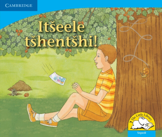 Itseele tshentshi! (Sepedi), Paperback / softback Book