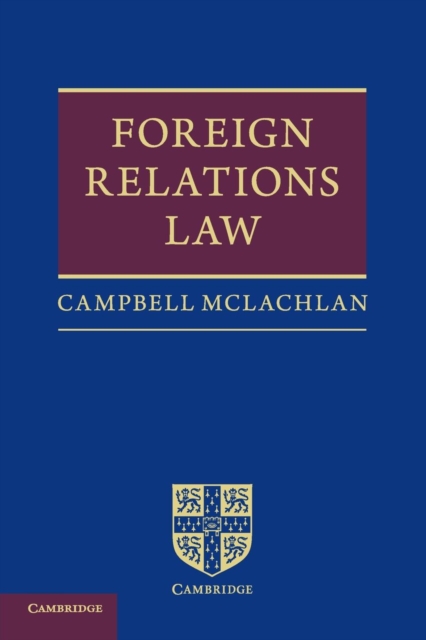 Foreign Relations Law, Paperback / softback Book