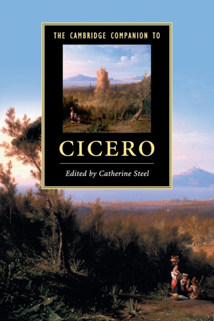 The Cambridge Companion to Cicero, Paperback / softback Book