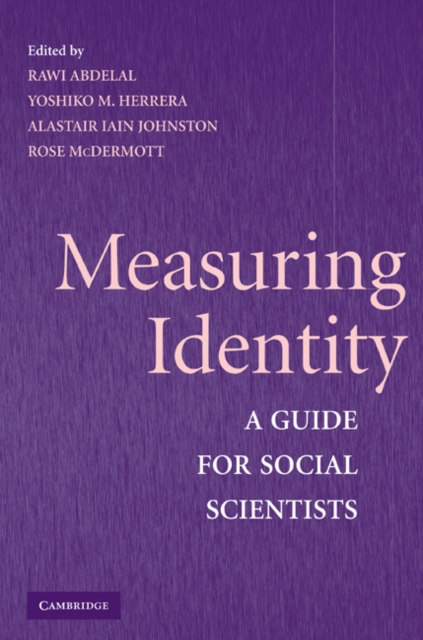 Measuring Identity : A Guide for Social Scientists, Paperback / softback Book